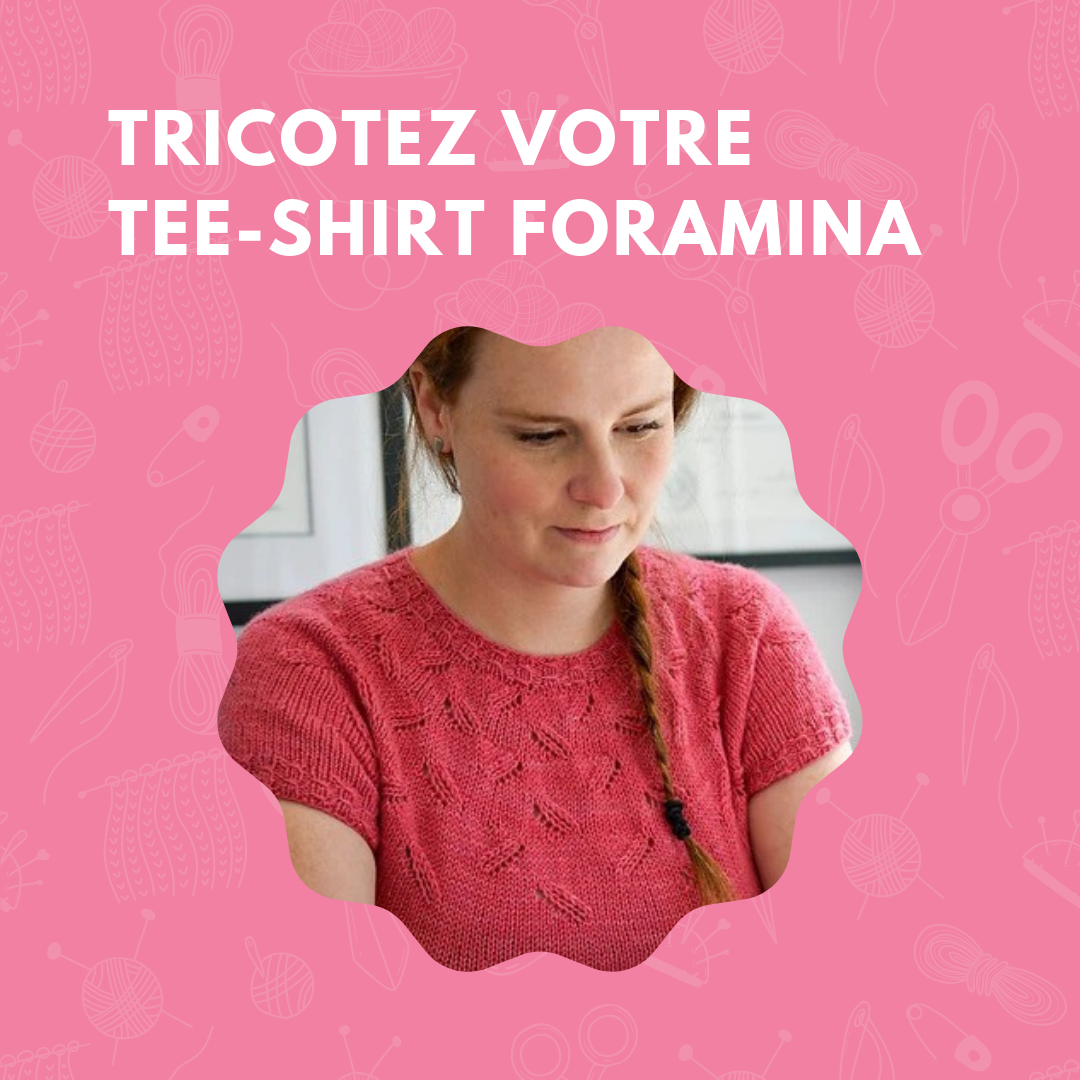 [Cours] Tricoter le Foramina d&